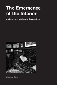 Enlarge image Cover: The Emergence of the Interior - Routledge