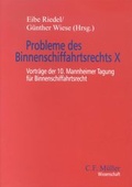 Cover: Probleme des Binnenschiffahrtsrechts X - C.F. M&uuml;ller