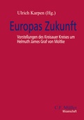 Cover: Europas Zukunft - C.F. M&uuml;ller