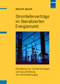 Cover: Stromliefervertr&auml;ge im liberalisierten Energiemarkt - VDE VERLAG