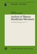 Bild: Monographs in Oral Science / Analysis of Human Mandibular Movement - Karger, S