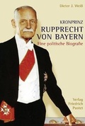 Cover: Kronprinz Rupprecht von Bayern - Pustet, F