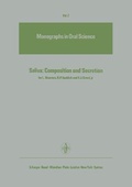 Cover: Monographs in Oral Science / Saliva: Composition and Secretion - Karger, S