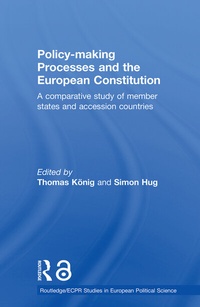 Enlarge image Cover: Policy-Making Processes and the European Constitution - Routledge
