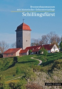 Abbildung von: Schillingsfürst - Schnell & Steiner