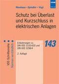 Cover: Schutz bei &Uuml;berlast und Kurzschluss in elektrischen Anlagen - VDE VERLAG