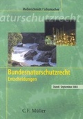 Cover: Bundesnaturschutzrecht - Entscheidungen - C.F. M&uuml;ller