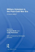 Cover: Military Unionism In The Post-Cold War Era - Routledge