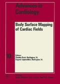 Cover: Advances in Cardiology. Siehe auch: Bibliotheca Cardiologica / Body Surface Mapping of Cardiac Fields - Karger, S