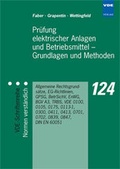 Cover: Pr&uuml;fung elektrischer Anlagen und Betriebsmittel - Grundlagen und Methoden - VDE VERLAG