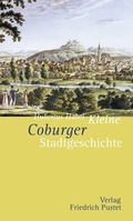 Cover: Kleine Coburger Stadtgeschichte - Pustet, F