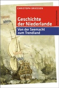 Cover: Geschichte der Niederlande - Pustet, F