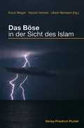 Cover: Das B&ouml;se in der Sicht des Islam - Pustet, F