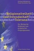 Cover: Religionsfreiheit - Gastfreundschaft - Toleranz - Pustet, F