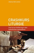 Cover: Crashkurs Liturgie - Pustet, F