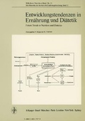 Cover: Bibliotheca Nutritio et Dieta / Entwicklungstendenzen in Ern&auml;hrung und Di&auml;tetik - Karger, S