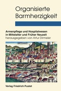 Cover: Organisierte Barmherzigkeit - Pustet, F