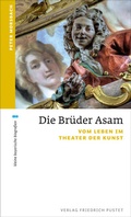 Cover: Die Br&uuml;der Asam - Pustet, F