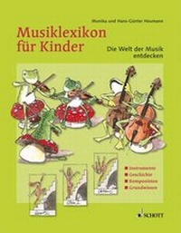 Enlarge image Cover: Musiklexikon für Kinder - Schott Music