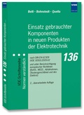 Cover: Einsatz gebrauchter Komponenten in neuen Produkten der Elektrotechnik - VDE Verlag