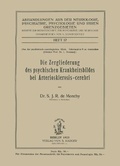 Cover: Die Zergliederung des psychischen Krankheitsbildes bei Arteriosklerosis cerebri - S Karger AG