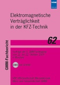 Cover: GMM-Fb. 62: Elektromagnetische Vertr&auml;glichkeit in der Kfz-Technik - VDE VERLAG
