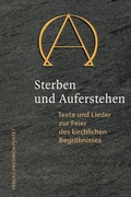 Cover: Sterben und Auferstehen - Pustet, F