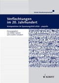Cover: Verflechtungen im 20. Jahrhundert - Schott Music