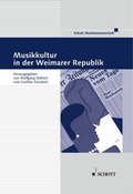 Cover: Musikkultur in der Weimarer Republik - Schott Music