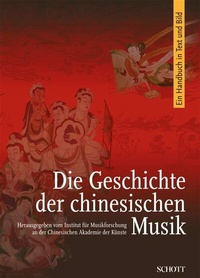 Abbildung von: Die Geschichte der chinesischen Musik - Schott Music