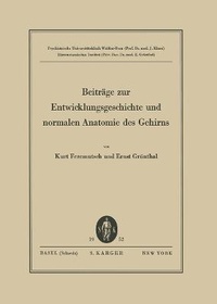 Abbildung von: Beitraege zur Entwicklungsgeschichte und normalen Anatomie des Gehirns - S Karger AG