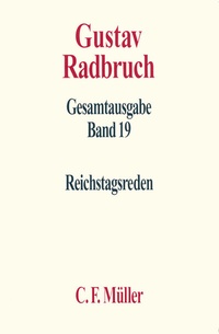 Abbildung von: Gustav Radbruch Gesamtausgabe - C.F. Müller