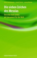 Cover: Die sieben Zeichen des Messias - Pustet, F