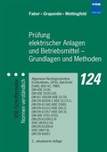 Cover: Pr&uuml;fung elektrischer Anlagen und Betriebsmittel - Grundlagen und Methoden - VDE VERLAG