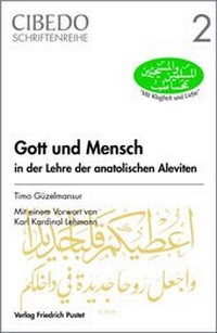 Abbildung von: Gott und Mensch in der Lehre der anatolischen Aleviten - Pustet, F