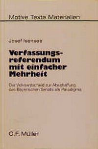 Enlarge image Cover: Verfassungsreferendum mit einfacher Mehrheit - C.F. Müller