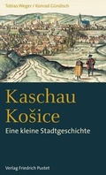 Cover: Kaschau / Kosice - Pustet, F