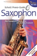 Cover: Schott Praxis-Guide Saxophon - Schott Music