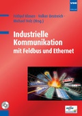 Cover: Industrielle Kommunikation mit Feldbus und Ethernet - VDE Verlag