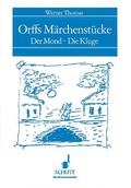 Cover: Orffs M&auml;rchenst&uuml;cke - Schott Music