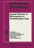 Cover: Antibiotics and Chemotherapy / Acquired Resistance of Microorganisms to Chemotherapeutic Drugs - Karger, S