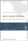 Cover: Neue Räume öffnen - Pustet, F