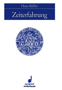 Enlarge image Cover: Zeiterfahrung - Schott Music