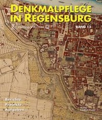 Abbildung von: Denkmalpflege in Regensburg - Pustet, F