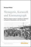 Cover: Menagerie, Karusell und Kinematograph - Pustet, F