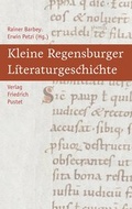 Cover: Kleine Regensburger Literaturgeschichte - Pustet, F