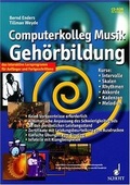 Cover: Computerkolleg Musik - Geh&ouml;rbildung - Schott Music