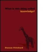 Enlarge image Cover: What is this thing called Knowledge? - Routledge