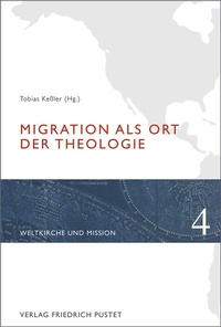 Abbildung von: Migration als Ort der Theologie - Pustet, F