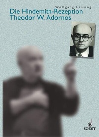Enlarge image Cover: Die Hindemith-Rezeption Theodor W. Adornos - Schott Music